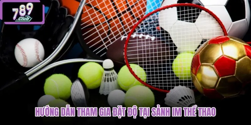 huong-dan-tham-gia-dat-do-tai-sanh-im-the-thao huong-dan-tham-gia-dat-do-tai-sanh-im-the-thao