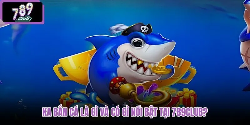 ka-ban-ca-la-gi-va-co-gi-noi-bat-tai-789club ka-ban-ca-la-gi-va-co-gi-noi-bat-tai-789club
